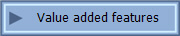 Value added features